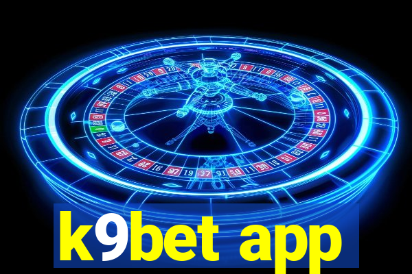 k9bet app